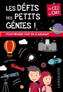Couverture_Les d&eacute;fis des petits g&eacute;nies, du CE2 au CM1