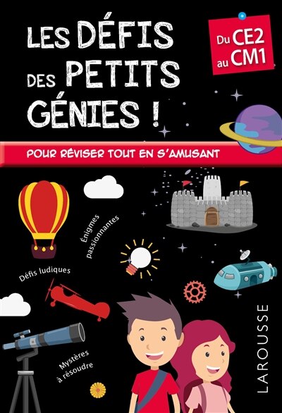 Couverture_Les d&eacute;fis des petits g&eacute;nies, du CE2 au CM1