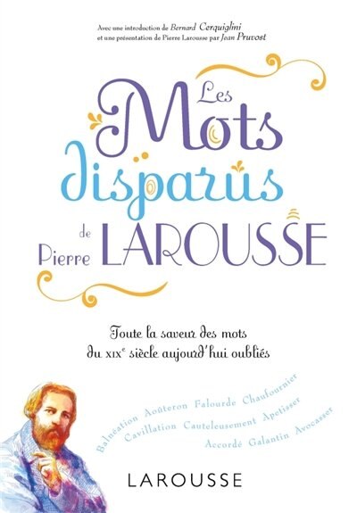 Front cover_Les mots disparus de Pierre Larousse
