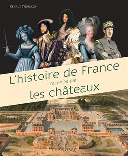 Front cover_L' histoire de France racontée par les châteaux