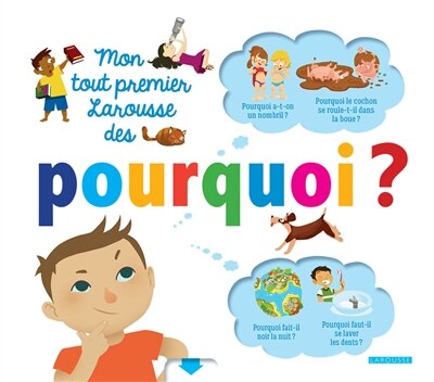Front cover_Mon tout premier Larousse des pourquoi ?