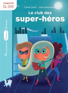 Front cover_Le club des super-héros