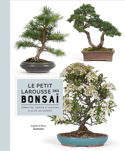 Front cover_Le petit Larousse des bonsai