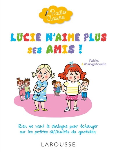 Couverture_Lucie n'aime plus ses amis !