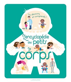Front cover_Le corps : lis, découvre et comprends !