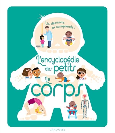 Front cover_Le corps : lis, découvre et comprends !