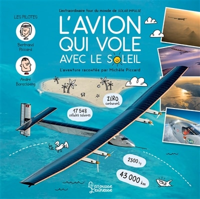 Front cover_L'avion qui vole avec le soleil : l'extraordinaire tour du monde de Solar Impulse