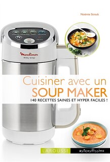 Front cover_Cuisiner avec un soup maker