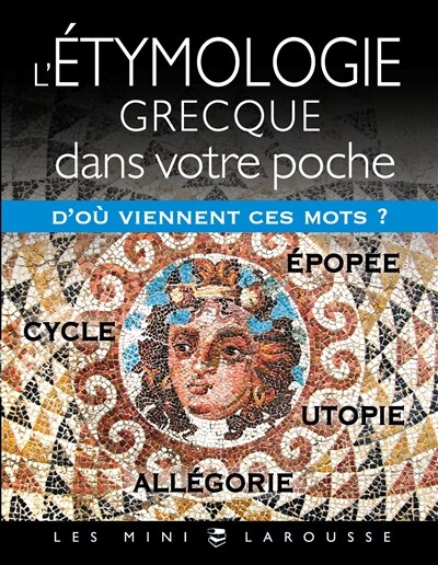 Couverture_ÉTYMOLOGIE GRECQUE DANS VOTRE POCHE