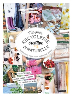 Front cover_Ma petite recyclerie créative & naturelle
