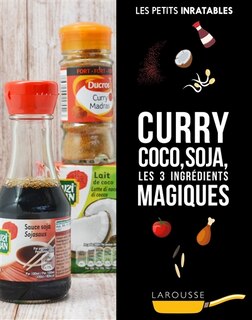 Front cover_Curry, coco, soja, les 3 ingrédients magiques