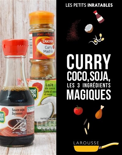 Front cover_Curry, coco, soja, les 3 ingrédients magiques