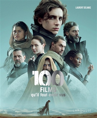 Couverture_100 films qu'il faut avoir vus
