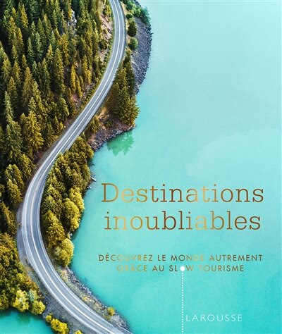 Couverture_Destinations inoubliables