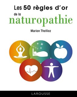 Couverture_Les 50 règles d'or de la naturopathie