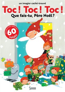 Couverture_Toc! toc! toc! que fais tu pere noel?