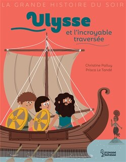 Couverture_ULYSSE ET L'INCROYABLE TRAVERSÉE