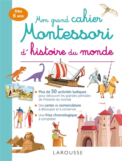 Front cover_Mon grand cahier Montessori d'histoire du monde : dès 6 ans