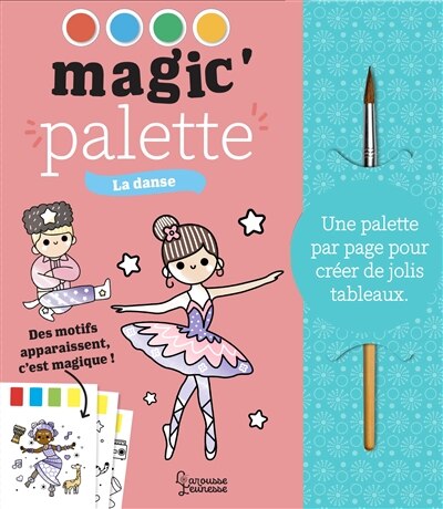 La danse: magic' palette