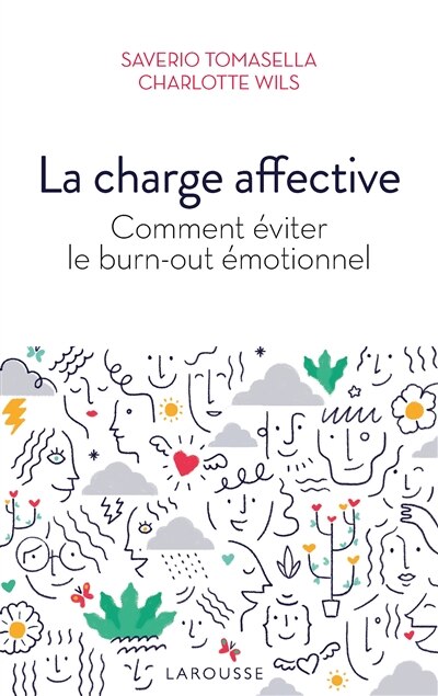 Front cover_La charge affective : comment éviter le burn-out émotionnel