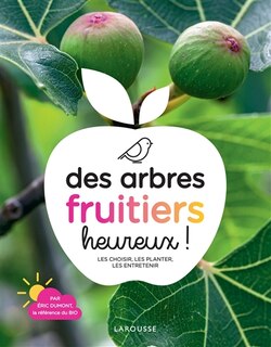 Couverture_Des arbres fruitiers heureux !