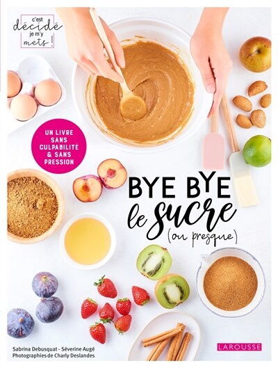 Couverture_BYE BYE LE SUCRE (OU PRESQUE)