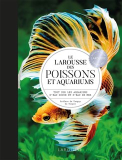 Couverture_Le Larousse des poissons et aquariums