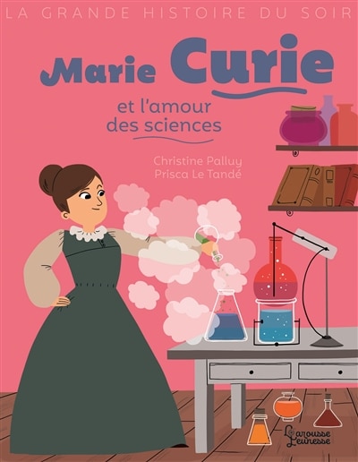 Couverture_Marie curie et l'amour des sciences