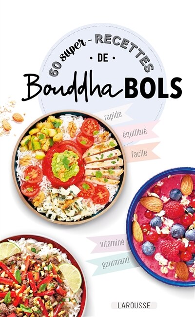 Couverture_60 super-recettes de Bouddha bols