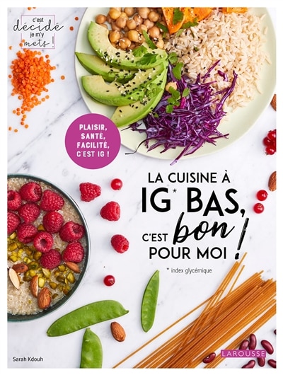 Front cover_La cuisine à IG bas, c'est bon pour moi !