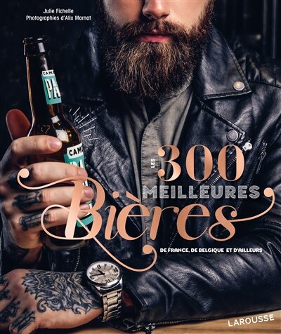 Couverture_300 meilleures bieres de france, de..