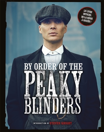Couverture_BY ORDER OF THE PEAKY BLINDERS
