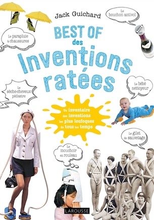 Best of des inventions ratees