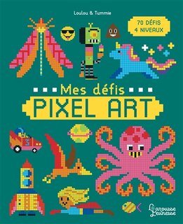 Couverture_Mes défis pixel art : 70 défis, 4 niveaux