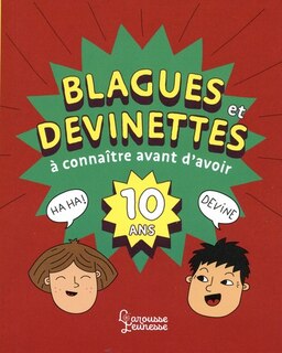 Couverture_Blagues et devinettes à connaître avant d'avoir 10 ans