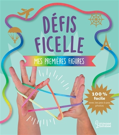 Couverture_D&eacute;fis ficelle : mes premi&egrave;res figures