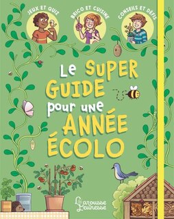 Couverture_Le super guide pour une ann&eacute;e &eacute;colo