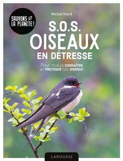 Couverture_S.o.s. Oiseaux En Detresse
