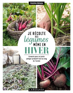 Front cover_Je recolte des legumes, meme en hiver