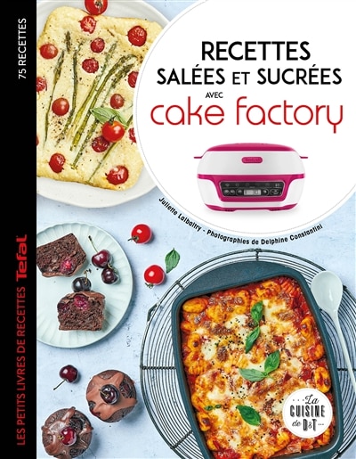 Couverture_Recettes salées et sucrées avec Cake factory