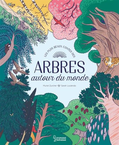 Couverture_Les plus beaux contes des arbres autour du monde