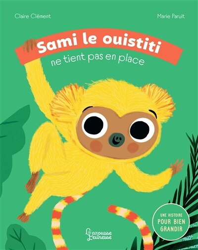 Front cover_Sami le ouistiti ne tient pas en place