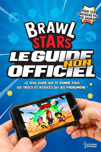 Couverture_Brawl Stars, le guide non officiel