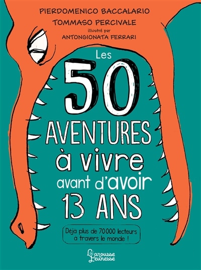 Front cover_Les 50 aventures à vivre avant d'avoir 13 ans