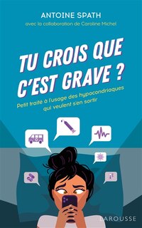Front cover_Tu crois que c'est grave ?