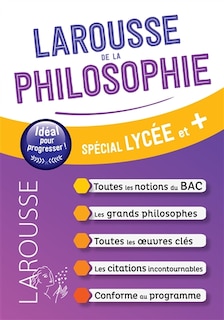 Couverture_Larousse de la philosophie : spécial lycée et +