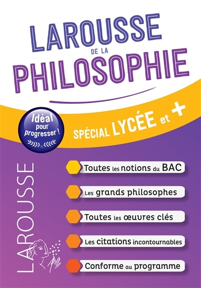 Couverture_Larousse de la philosophie : spécial lycée et +