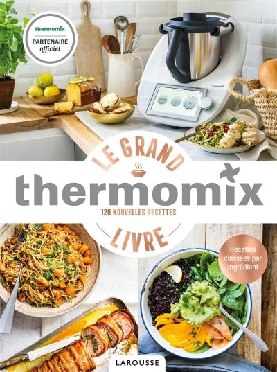 Front cover_Le grand livre Thermomix