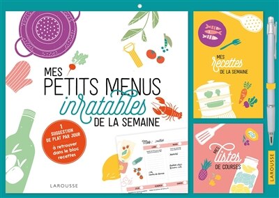 Petit calendrier cuisine: Mes petits menus inratables de la semaine