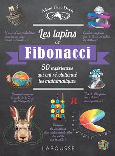 Couverture_Les lapins de Fibonacci : 50 expériences qui ont révolutionné les mathématiques